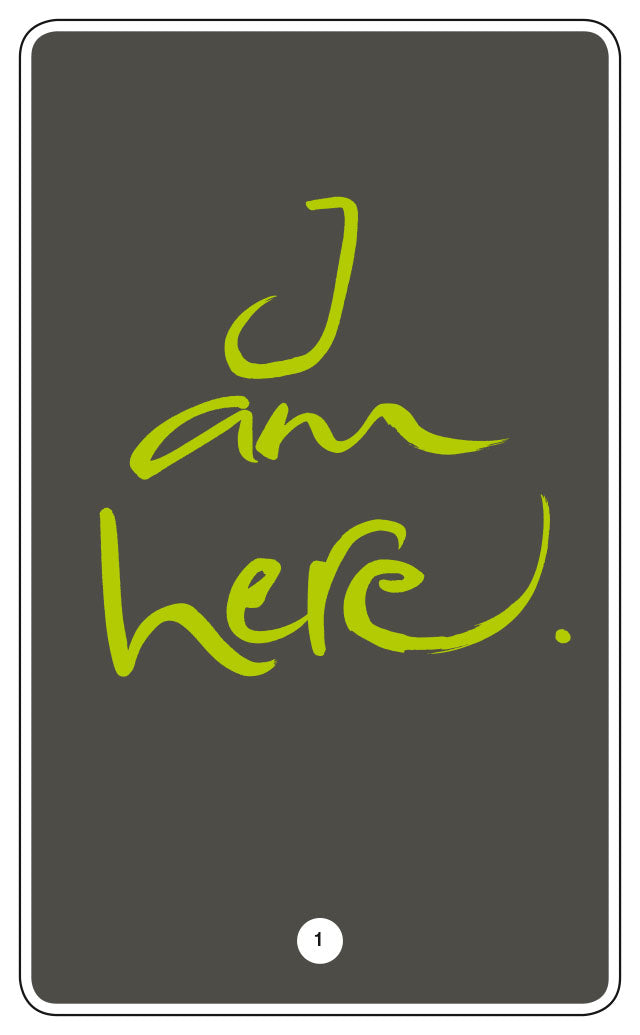 I AM HERE.