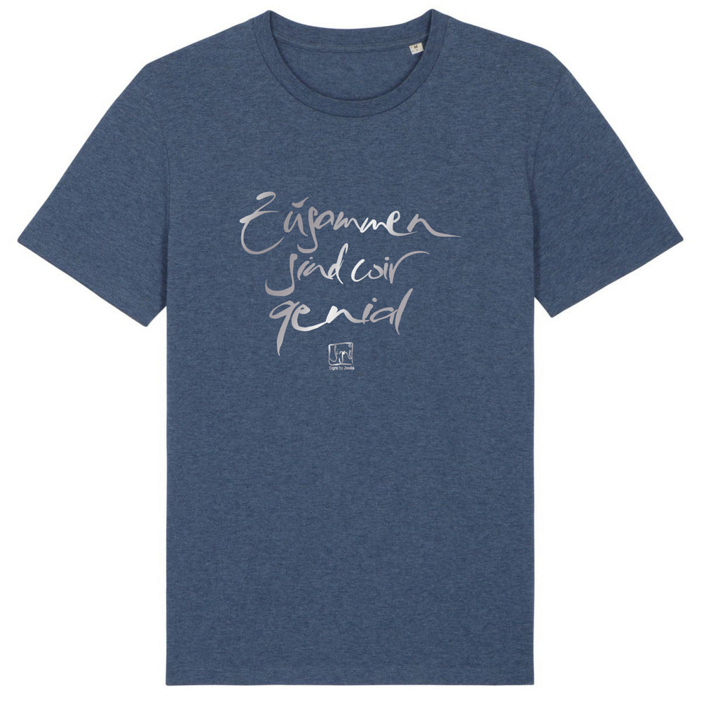 T-Shirt Unisex "Zusammen sind wir genial"
