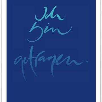 Ich bin getragen.