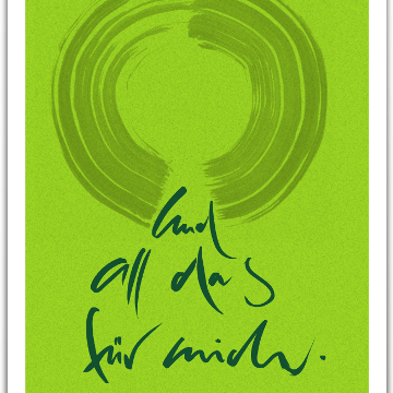 Und all das für mich.