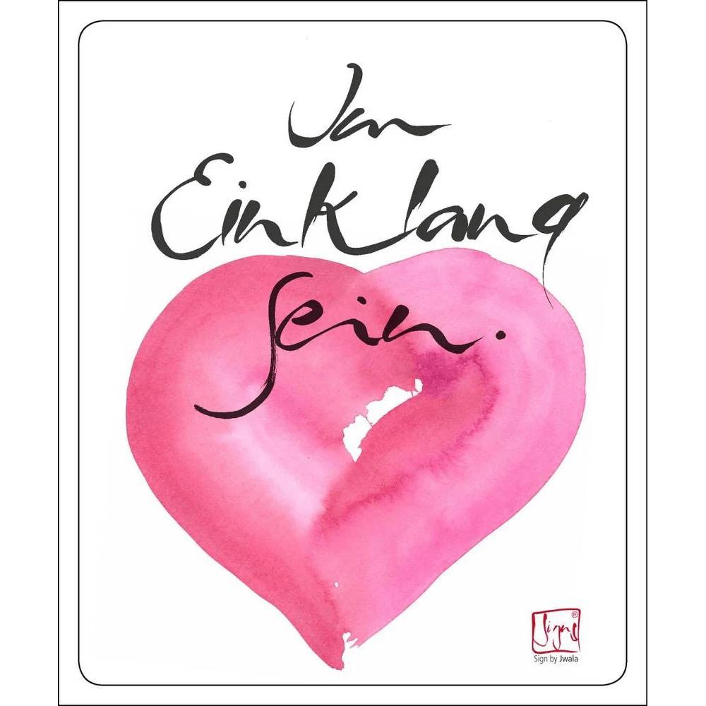 Spirituelles Poster „Im Einklang sein“ von Sign by Jwala®, inspirierende Wanddekoration für Harmonie, Achtsamkeit und innere Balance