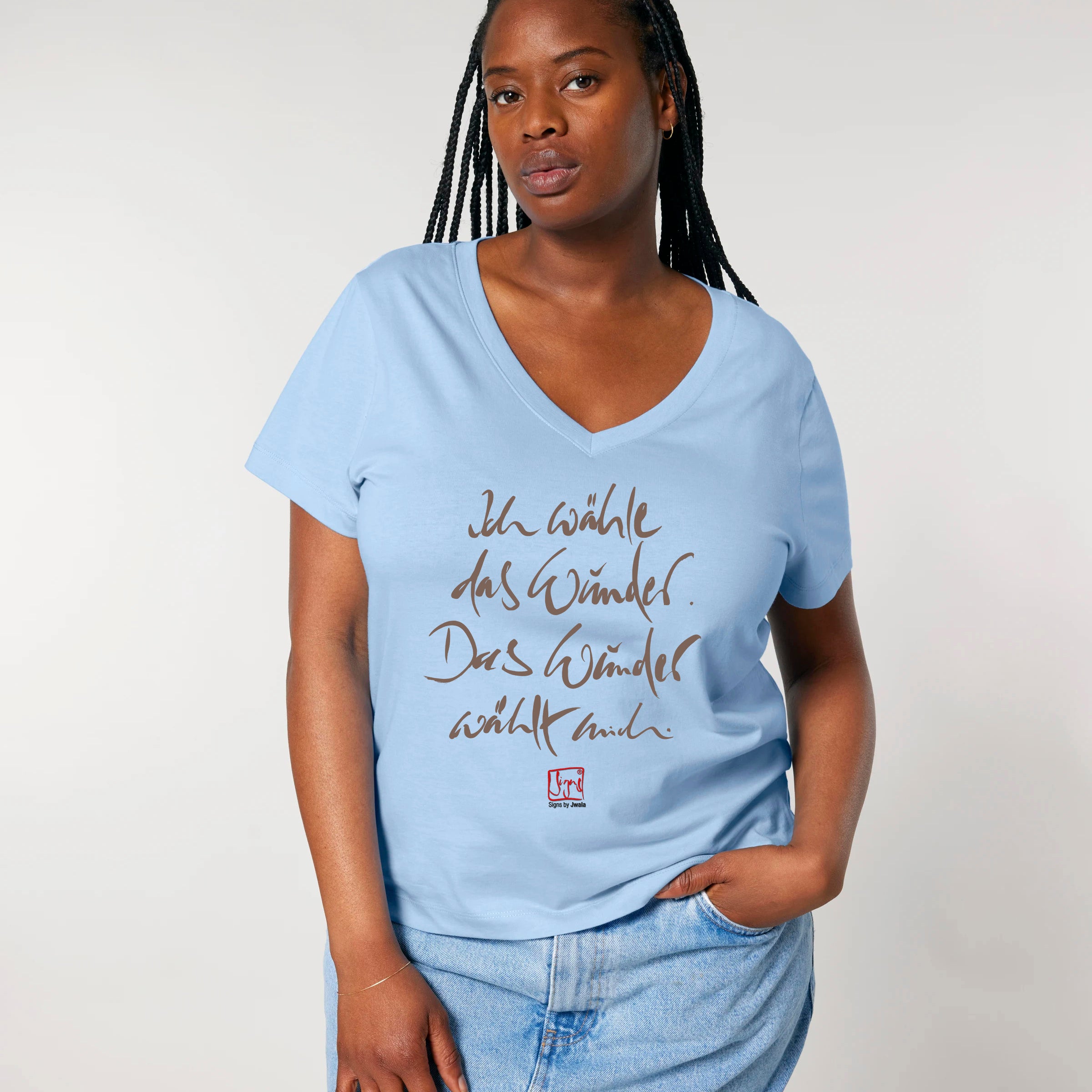 Damen-T-Shirt "Ich wähle das Wunder..."