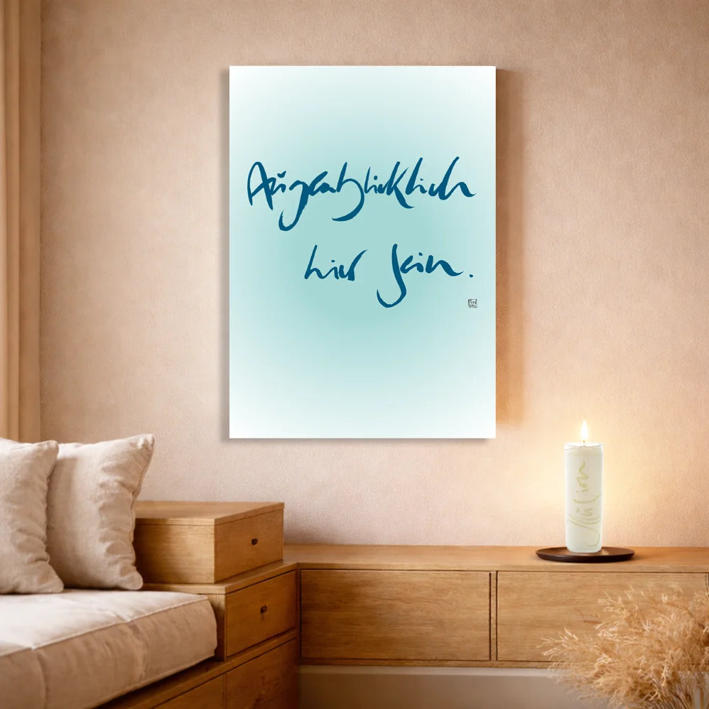 Spirituelle Leinwand Augenblicklich hier sein – Hochwertige Energiebilder und Wanddeko für Paare mit WIR Karte | SignShop Tirol
