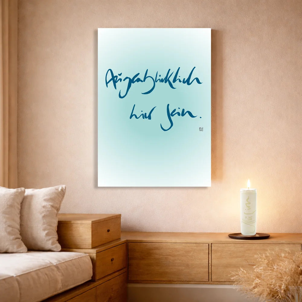 Spirituelle Leinwand Augenblicklich hier sein – Hochwertige Energiebilder und Wanddeko für Paare mit WIR Karte | SignShop Tirol