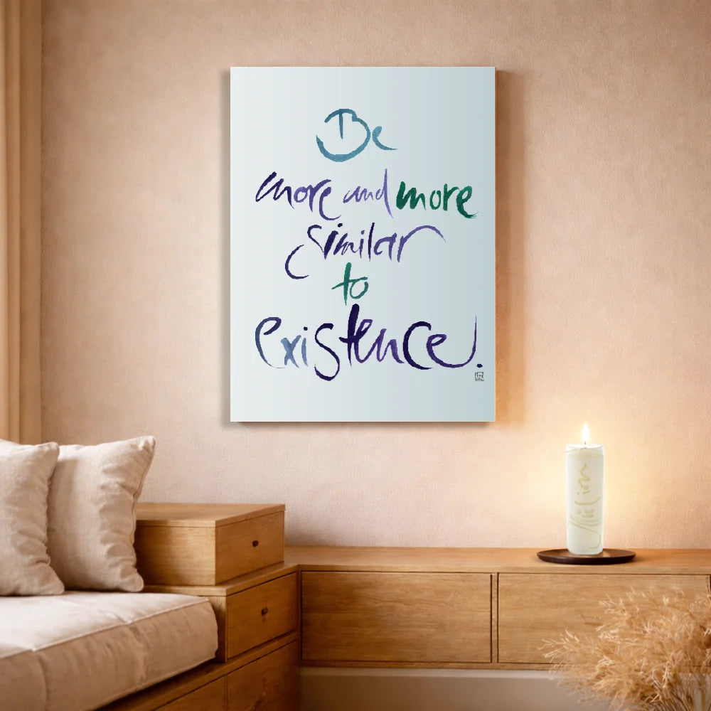 Leinwand Be more and more similar to existence – Englisches Wandbild mit spiritueller Bedeutung für Paare | SignShop Tirol