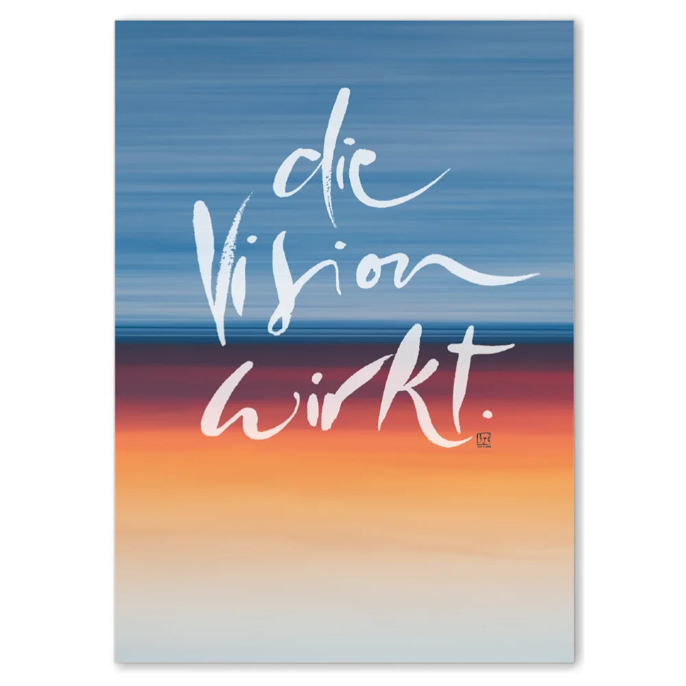 Premium Wandbild „Die Vision wirkt. Was ich wirklich, wirklich will“ für Paare – Sign by Jwala® Originaldruck, hochwertige Leinwand mit WIR Karte, spirituelle Kunst, Unikat aus Tirol, exklusives Wohnaccessoire für Vision und Liebe