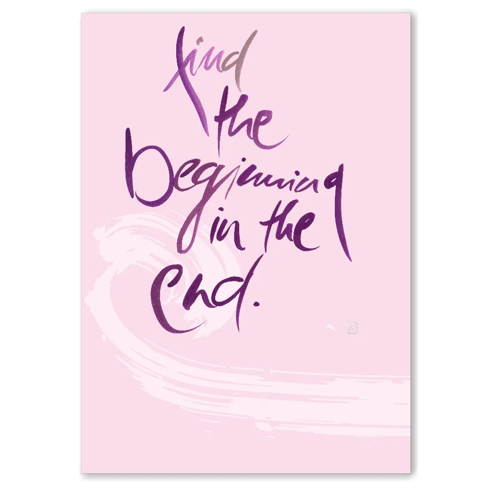 Find the beginning in the end Leinwand – Exklusive englische Wandbilder mit inspirierender Botschaft online kaufen | SignShop Tirol
