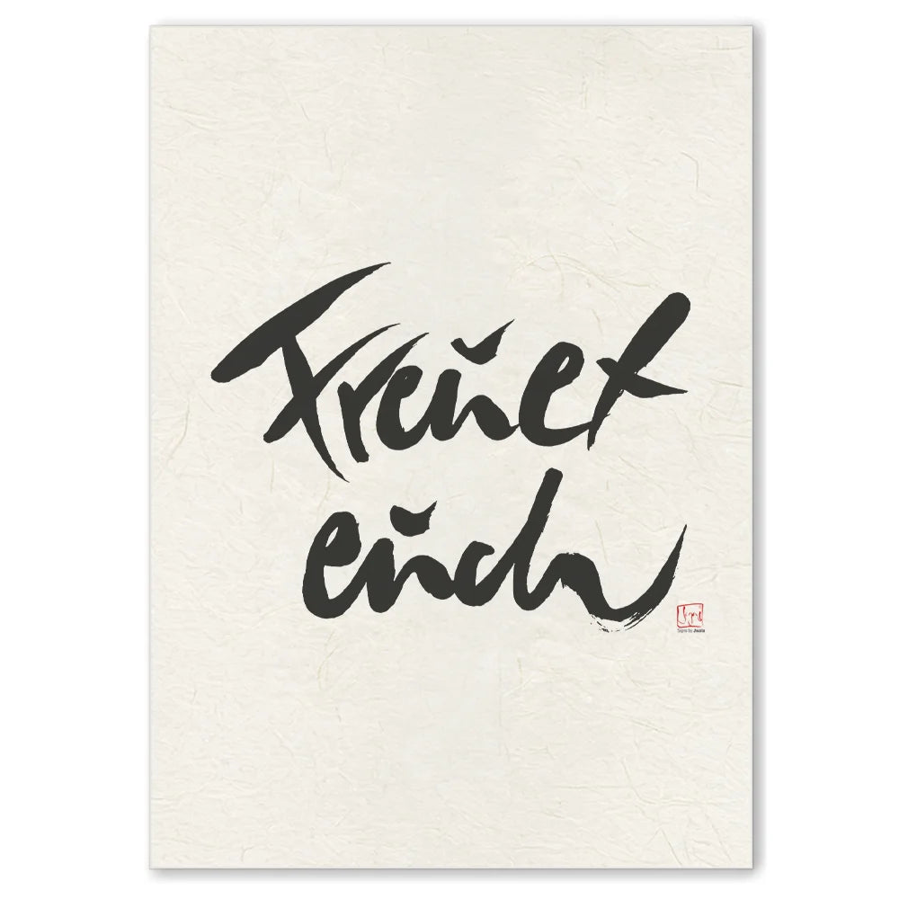 Originaldruck Leinwand „Freuet euch“ – SignShop.Tirol, einzigartige Wandkunst, handgemacht, wertvolles Geschenk für besondere Anlässe