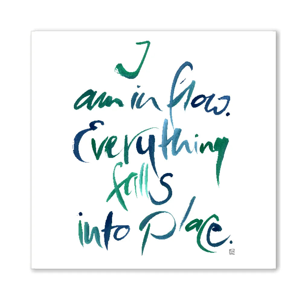 I am in flow. Everything falls into place Wandbild – Limitierte englische Leinwand mit positiver Energie online kaufen | SignShop Tirol