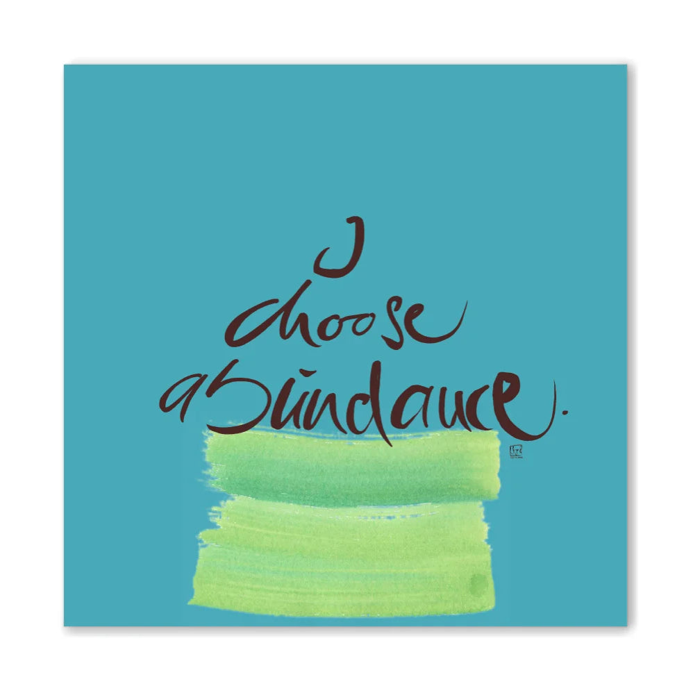 I choose abundance Wandbild – Limitierte englische Leinwand mit positiver Energie online kaufen | SignShop Tirol