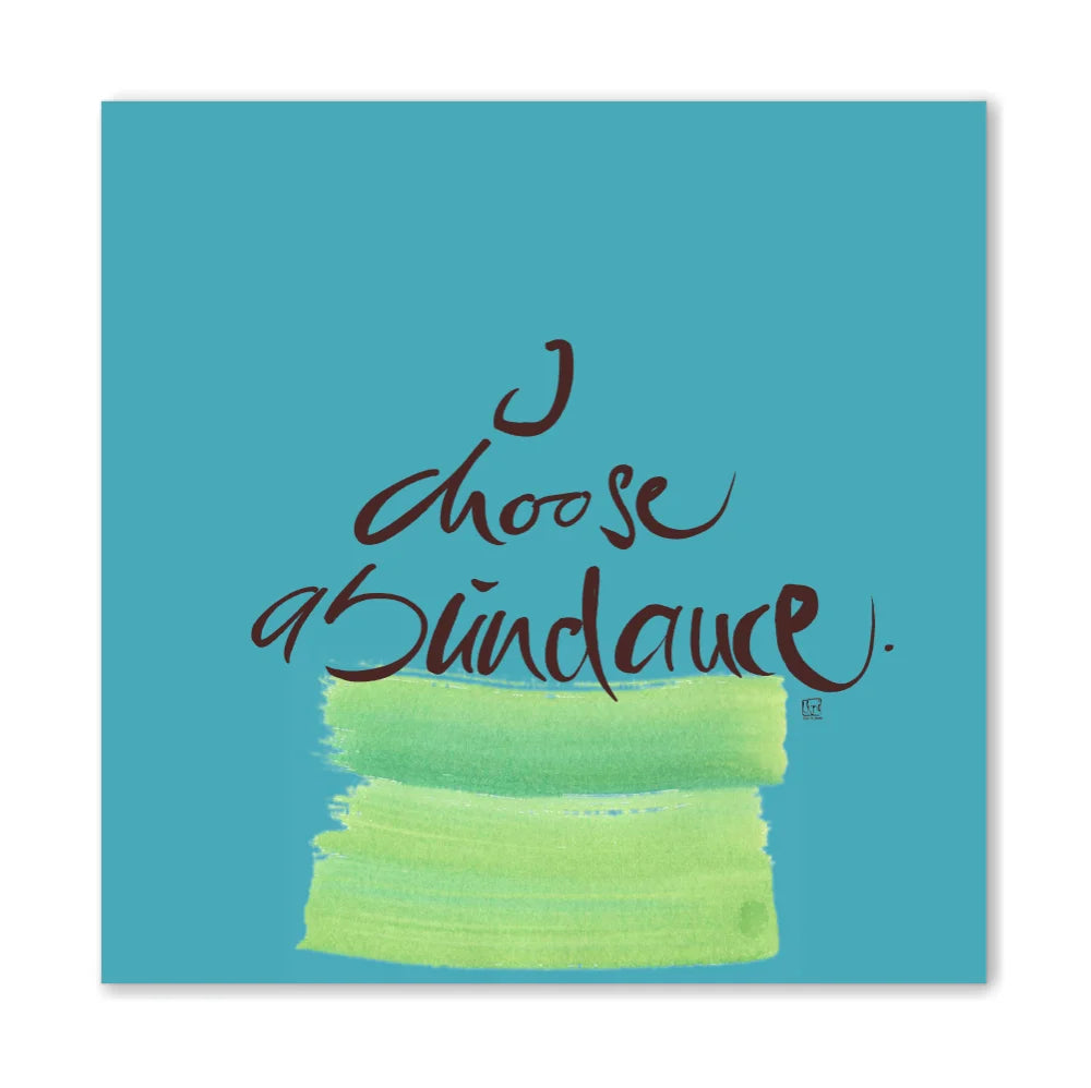 I choose abundance Wandbild – Limitierte englische Leinwand mit positiver Energie online kaufen | SignShop Tirol