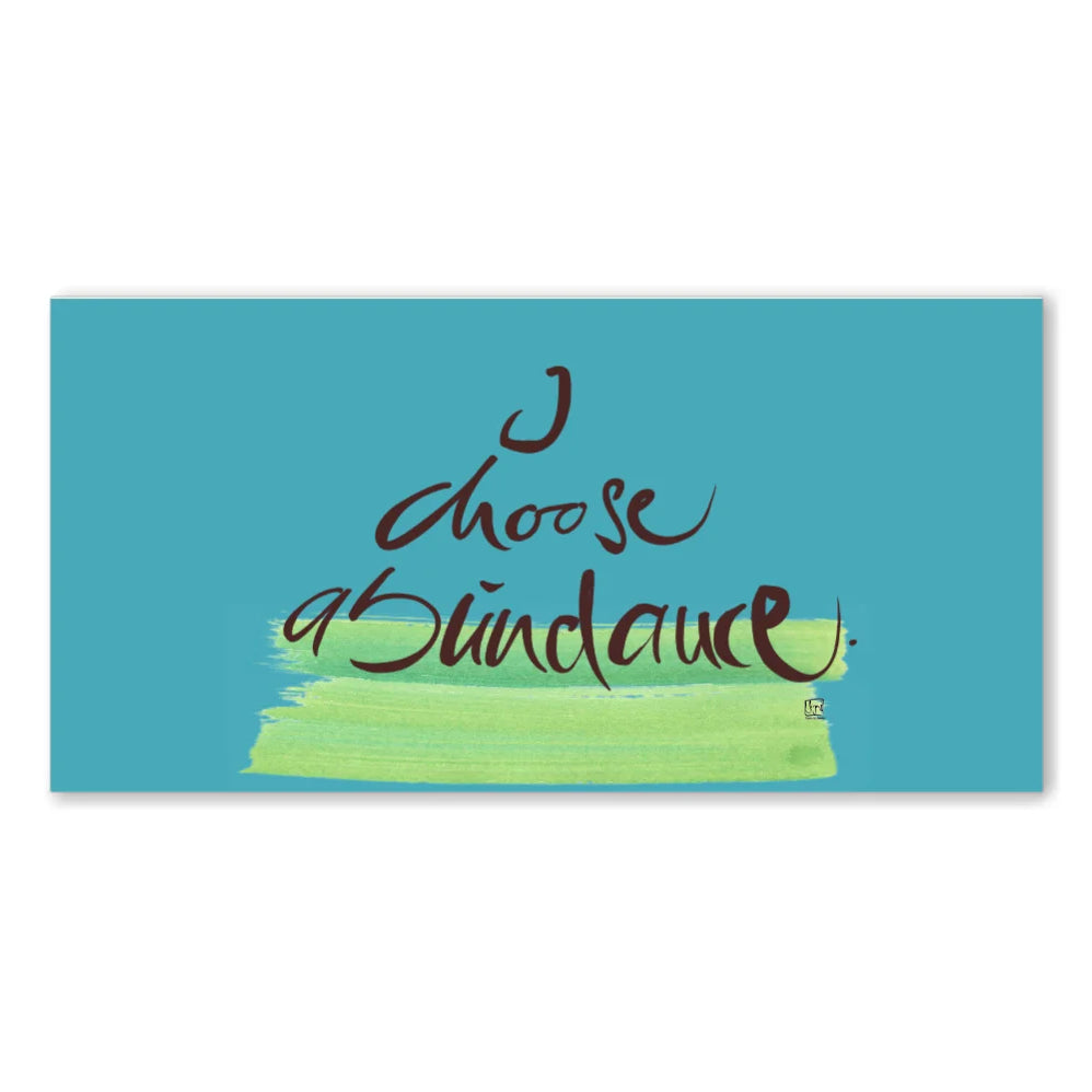 Englische Leinwand I choose abundance – Premium Wanddeko mit positiver Message bestellen | SignShop Tirol