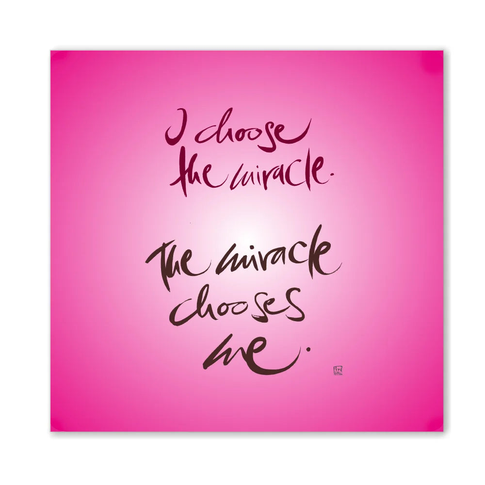 Englische Leinwand I choose the miracle. The miracle chooses me – Premium Wanddeko mit positiver Message bestellen | SignShop Tirol