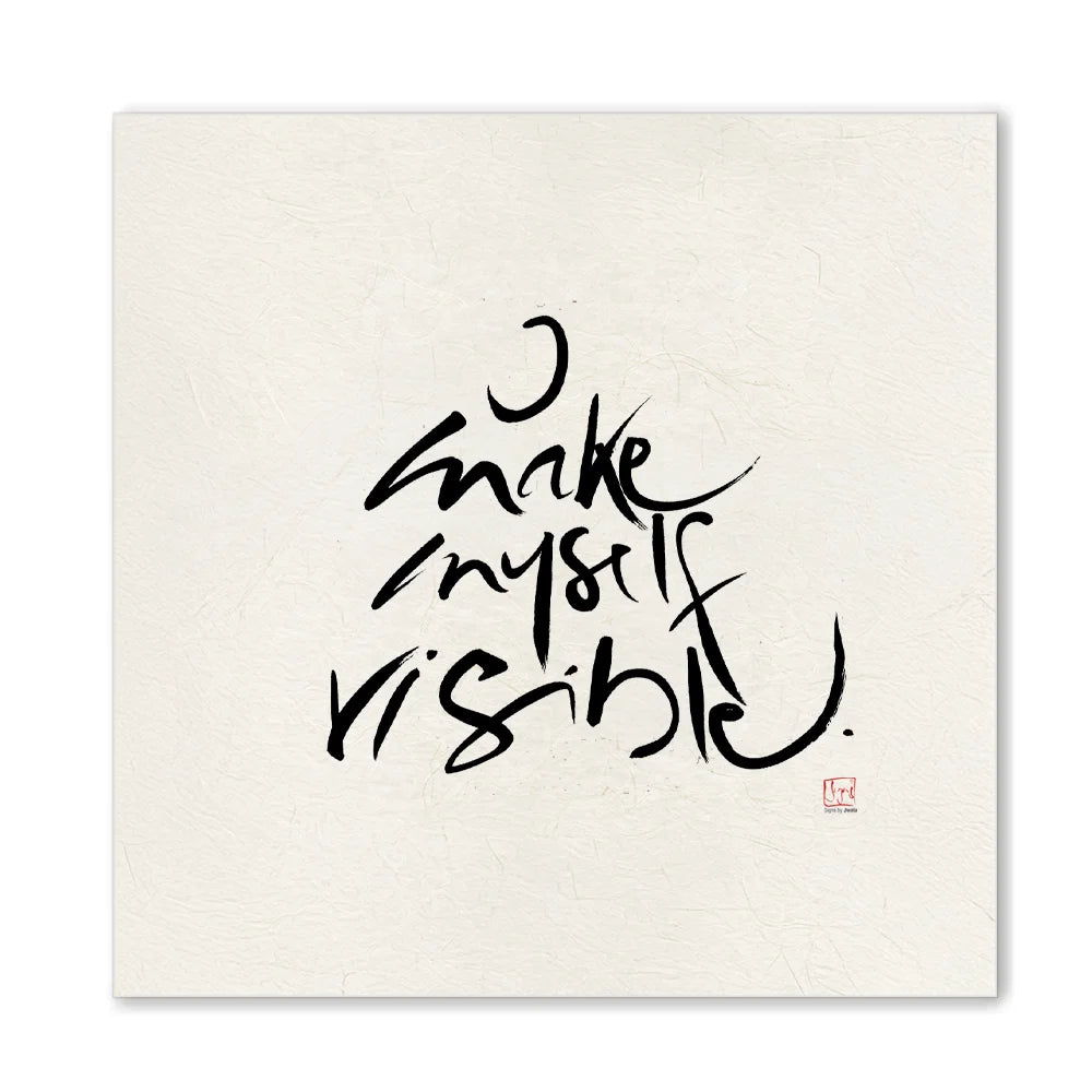 Premium Wandbild „I make myself visible.“ – Sign by Jwala® Originaldruck, hochwertige Leinwand, spirituelle Kunst, Unikat aus Tirol, exklusives Wohnaccessoire für Sichtbarkeit