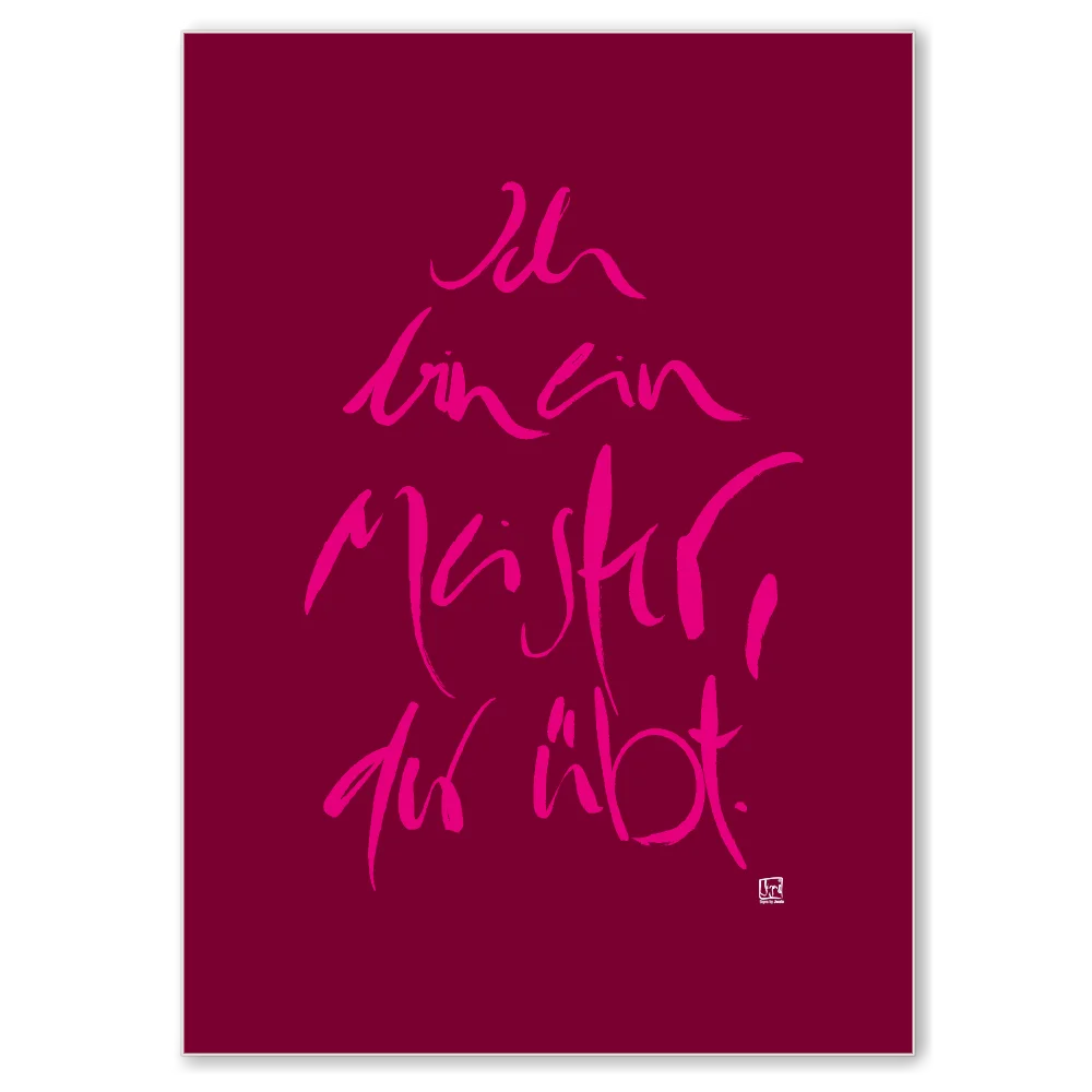 Luxus Leinwanddruck „Ich bin ein Meister, der übt.“ – Sign by Jwala® mit Fingerzeige Karte, exklusive Deko, liebevoll gefertigt, Einzelstück aus Tirol