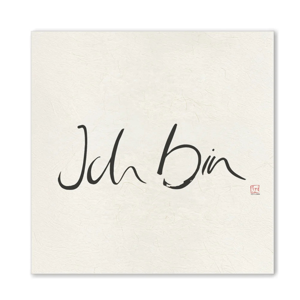 Premium Wandbild „Ich bin“ – Sign by Jwala® Originaldruck, hochwertige Leinwand, spirituelle Kunst, Unikat aus Tirol