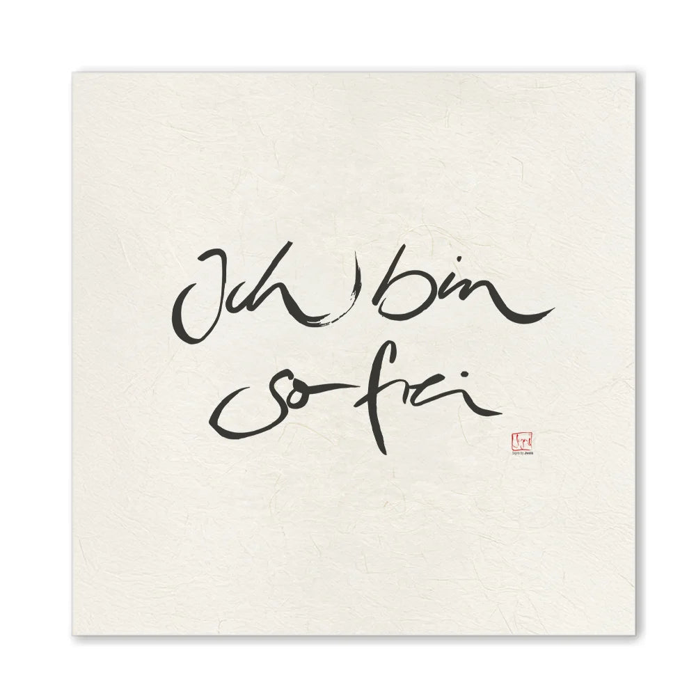 Premium Wandbild „Ich bin so frei“ – Sign by Jwala® Originaldruck, hochwertige Leinwand, spirituelle Kunst, Unikat aus Tirol, exklusives Wohnaccessoire