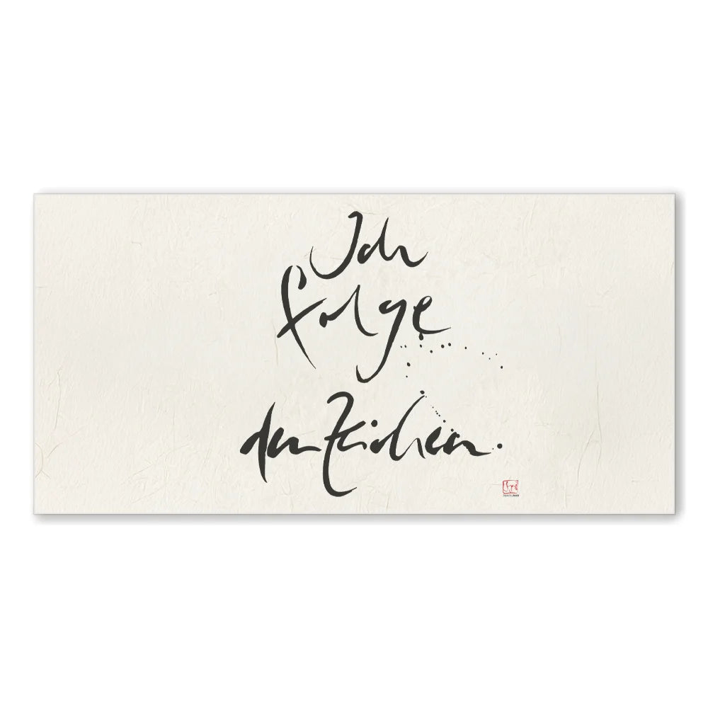 Premium Wandbild „Ich folge den Zeichen.“ – Sign by Jwala® Originaldruck, hochwertige Leinwand, spirituelle Kunst, Unikat aus Tirol