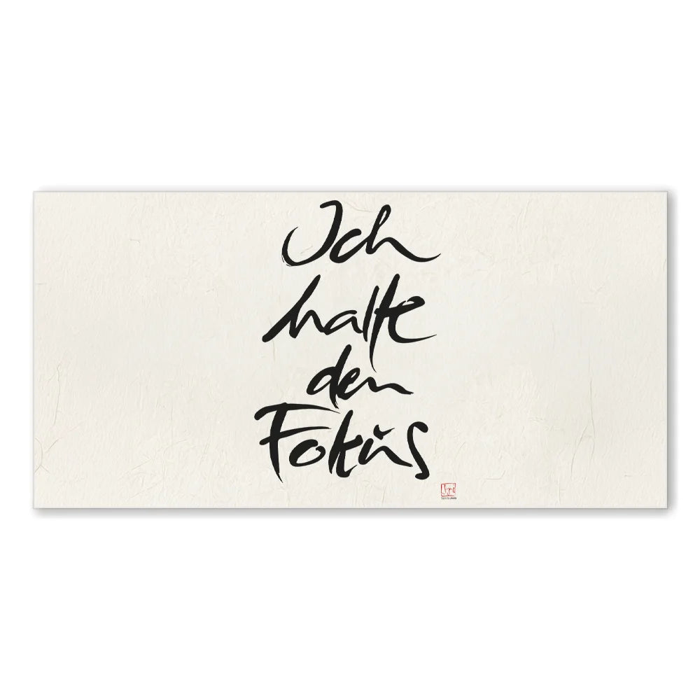 Inspirierendes Leinwandbild „Ich halte den Fokus“ – Sign by Jwala® Original, Limited Edition, hochwertige Kunst aus Tirol, Motivation für Zielstrebigkeit und Achtsamkeit