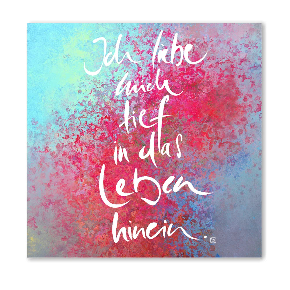 Luxus Leinwanddruck „Ich liebe mich tief in das Leben hinein“ für Paare – Sign by Jwala®, exklusive Deko mit WIR Karte, liebevoll gefertigt, Einzelstück, Premium-Kunst für emotionale Tiefe und Harmonie
