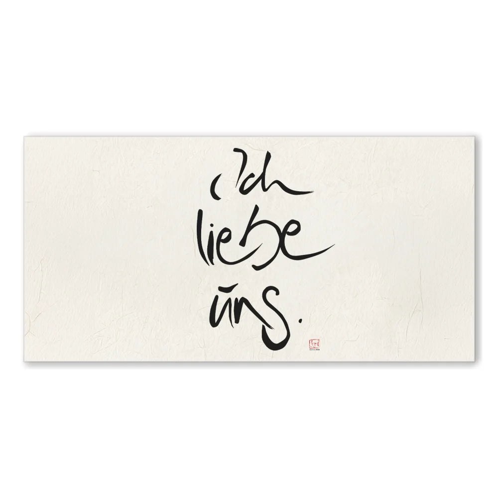 Inspirierendes Leinwandbild „Ich lieb uns“ – Sign by Jwala® Original, Limited Edition, hochwertige Kunst aus Tirol, Motivation für Partnerschaft und Zusammenhalt