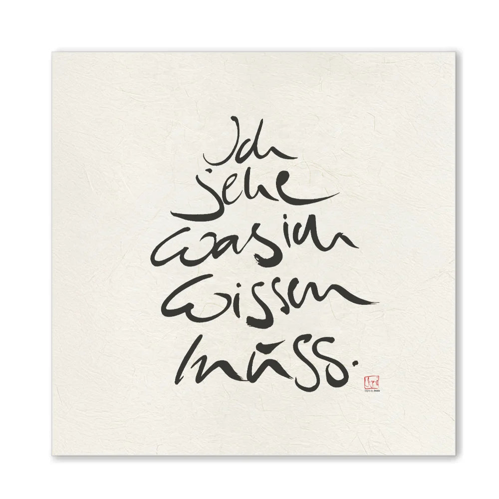 Inspirierendes Leinwandbild „Ich sehe was ich wissen muss“ – Sign by Jwala® Original, Limited Edition, hochwertige Kunst aus Tirol, Motivation für Achtsamkeit und Bewusstsein