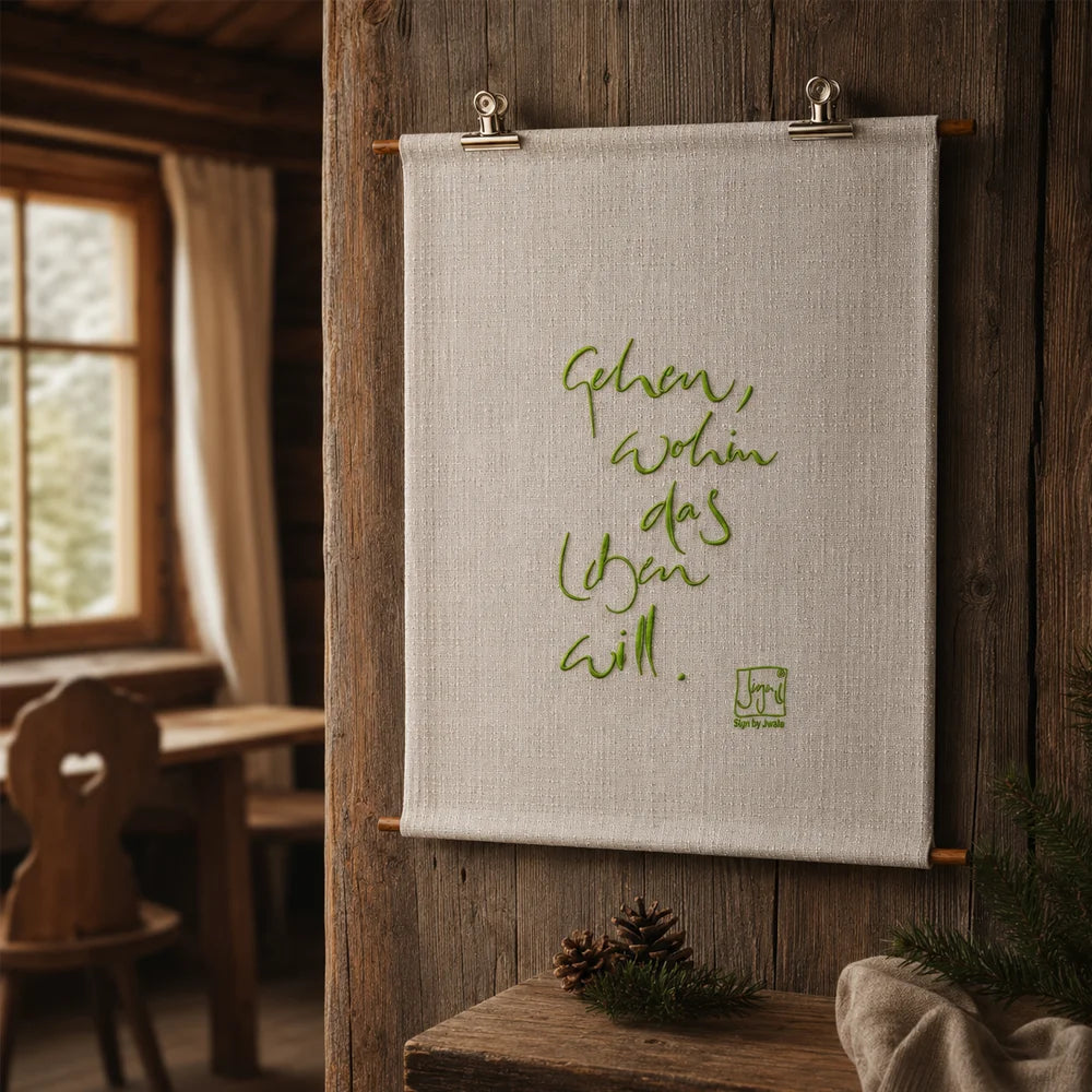 Exklusive Haussegen Wanddeko Gehen wohin das Leben will – Geschenkidee aus Tirol auf Bauernleinen | SignShop Tirol
