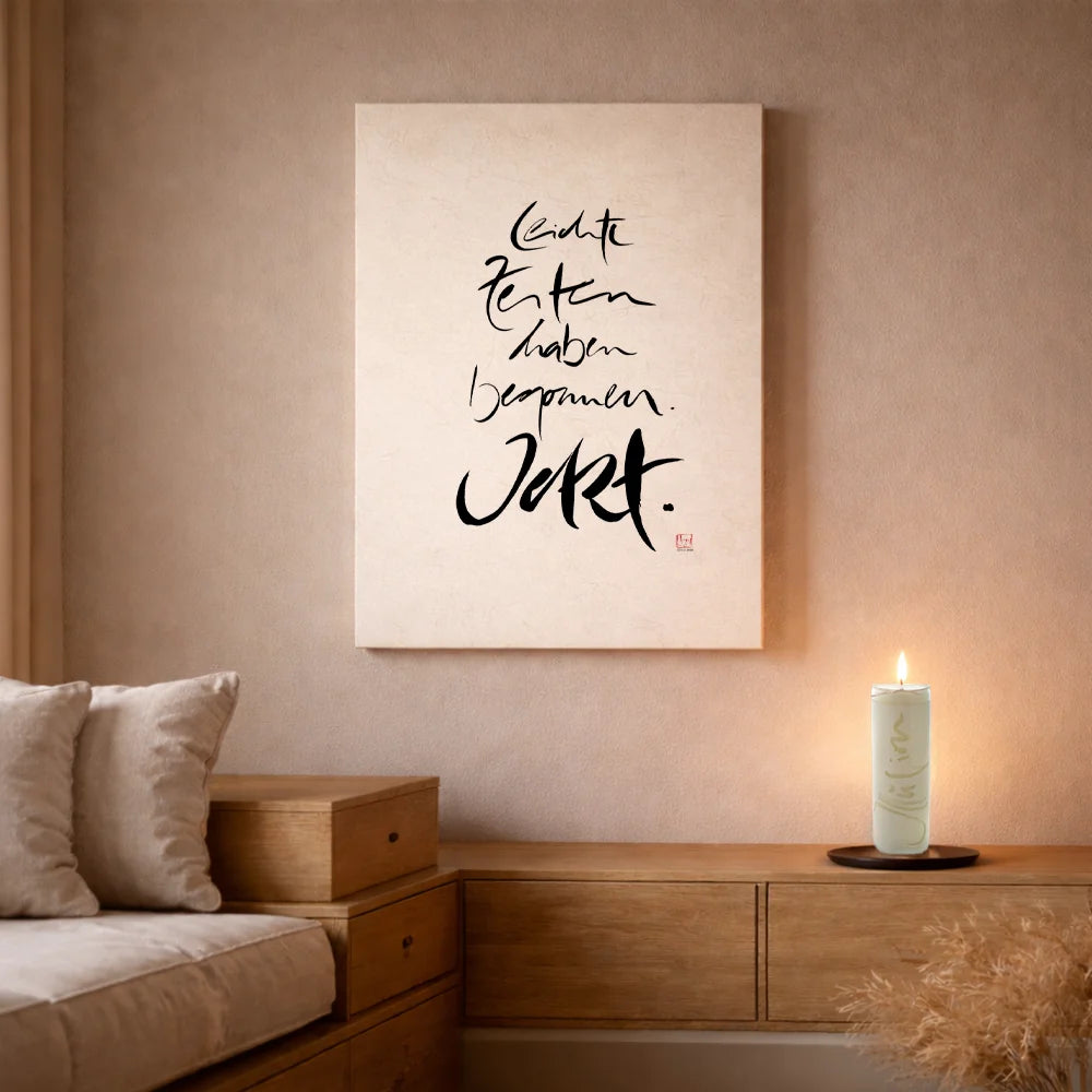 Originaldruck Leinwand „Leichte Zeiten haben begonnen. Jetzt“ – SignShop.Tirol, einzigartige Wandkunst, handgemacht, wertvolles Geschenk für Leichtigkeit und Lebensfreude