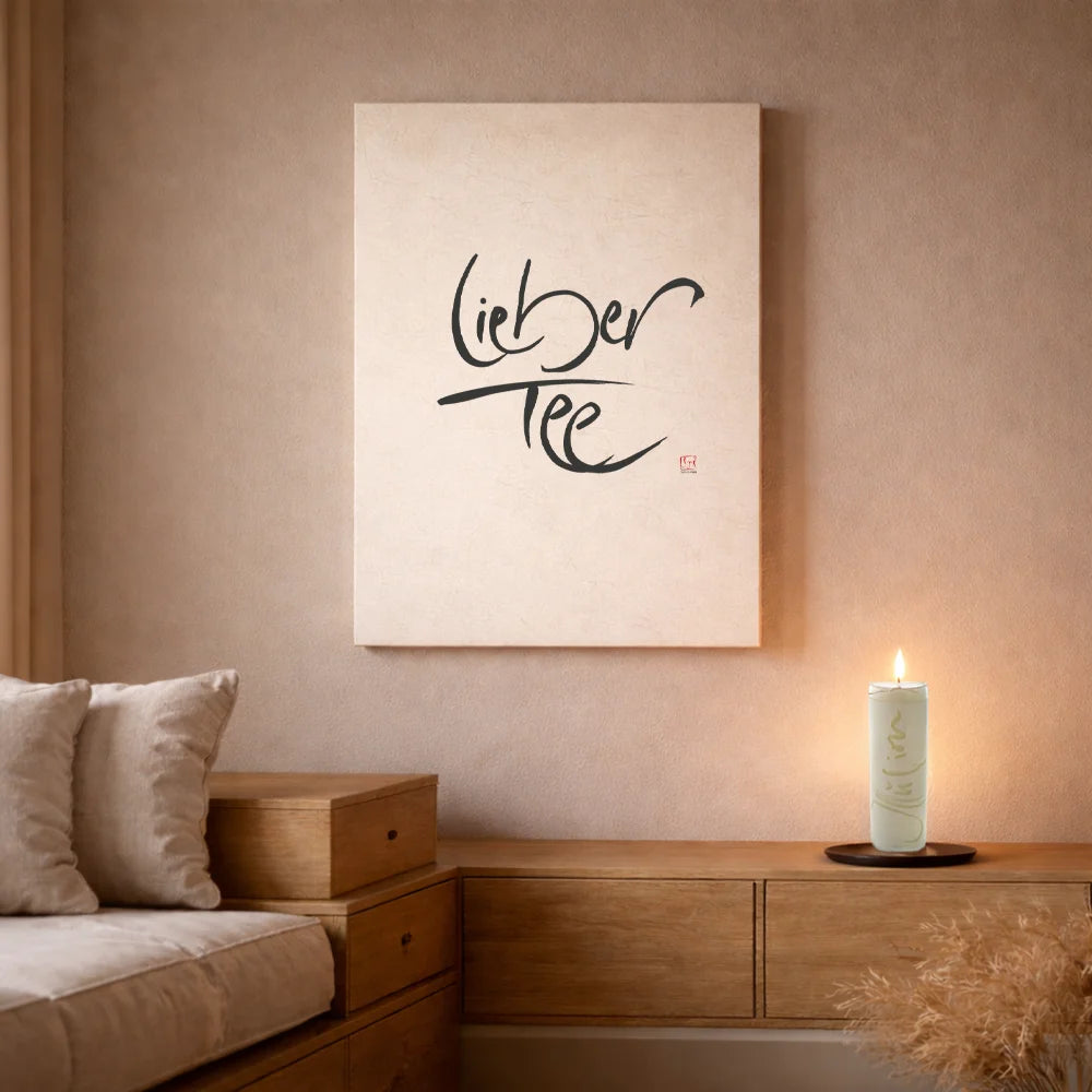 Originaldruck Leinwand „Lieber Tee“ – SignShop.Tirol, einzigartige Wandkunst, handgemacht, wertvolles Geschenk für Genuss und Entspannung