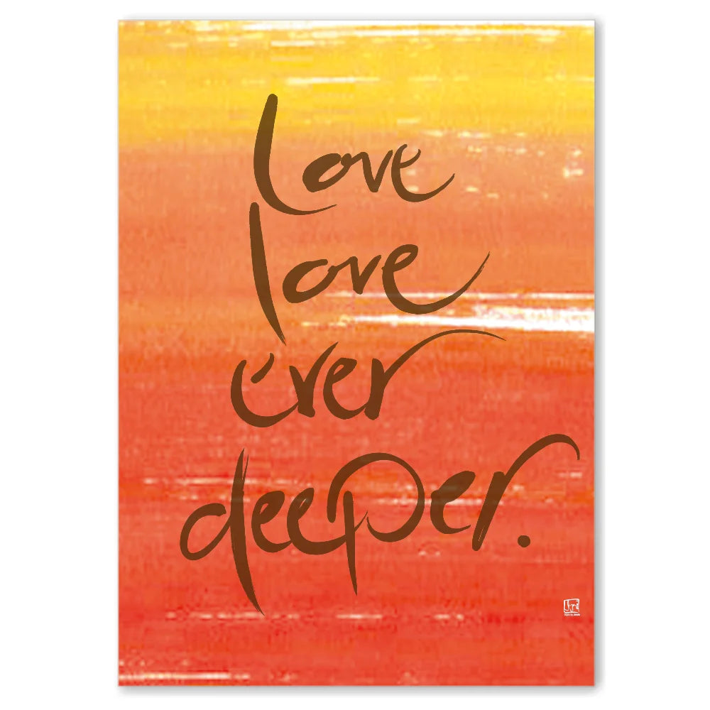 Love love ever deeper Leinwandbild – Hochwertige englische Wanddeko, spirituelle Kunst online kaufen | SignShop Tirol