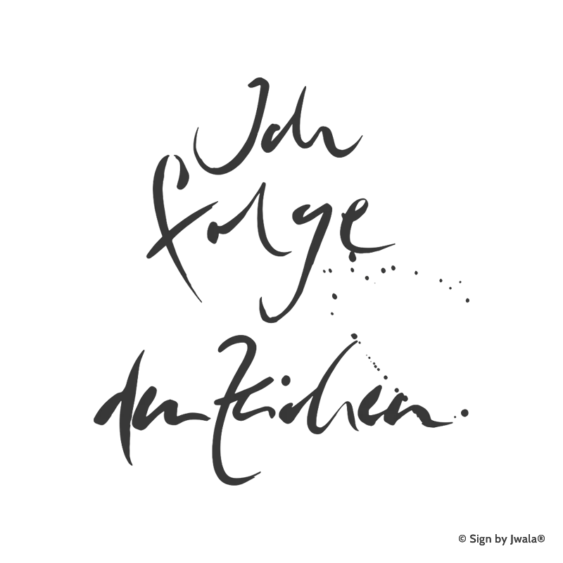 Die Botschaft „Ich folge den Zeichen“ wird auf Kissen, Kerzen, Karten, Orakelkarten, Wanddekoration, Sitzkissen, Malas mit Halbedelsteinen und Gläsern aus dem SignShop Tirol angebracht und entfaltet dort ihre spirituelle Wirkung. Mit SignShop Tirol Logo und Copyright von Jwala®.