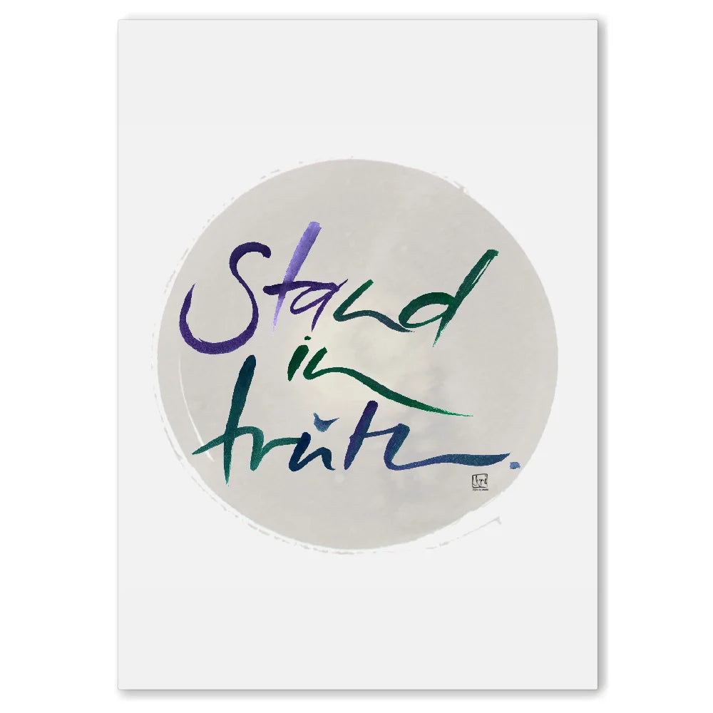 Stand in truth Wandbild – Limitierte englische Leinwand mit positiver Energie online kaufen | SignShop Tirol