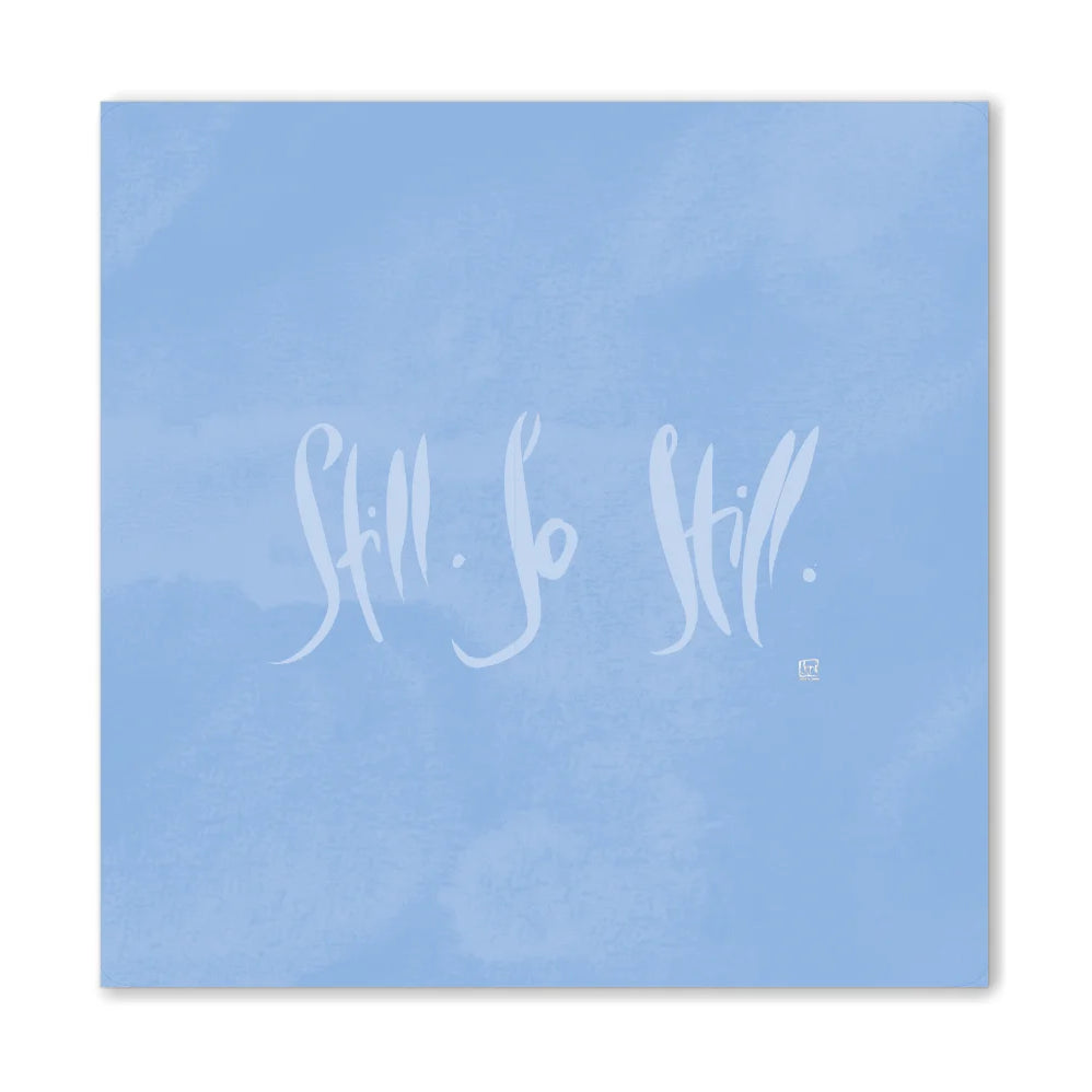 Englische Leinwand Still. So Still. – Premium Wanddeko mit positiver Message bestellen | SignShop Tirol