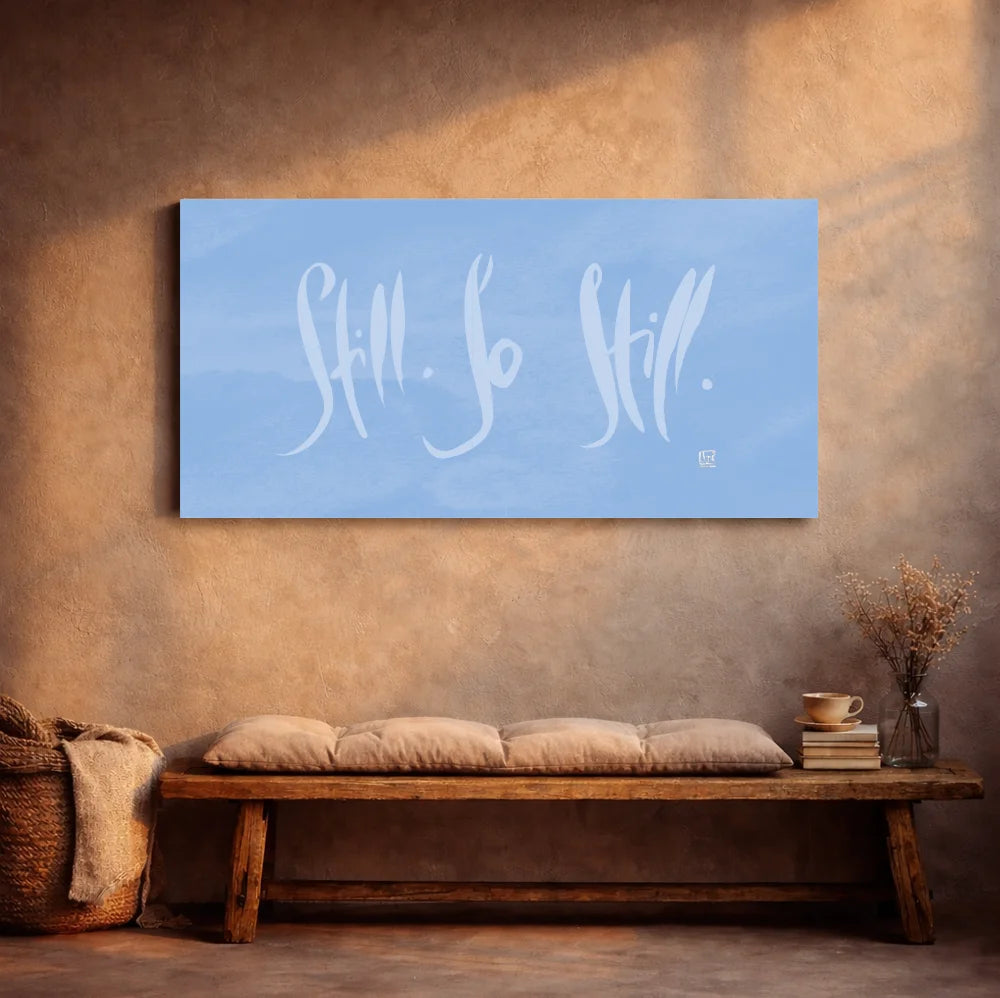 Spirituelle Wandbilder Englisch – Hochwertige Leinwand Still. So Still. für moderne Wohnräume | SignShop Tirol