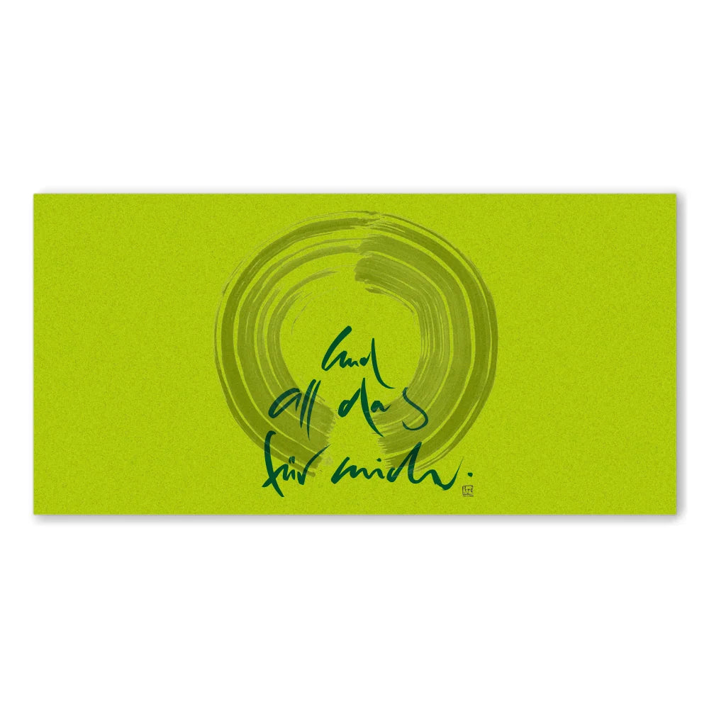 Spirituelle Leinwand Und all das für mich – Hochwertige Energiebilder und Wanddeko für Paare mit WIR Karte | SignShop Tirol