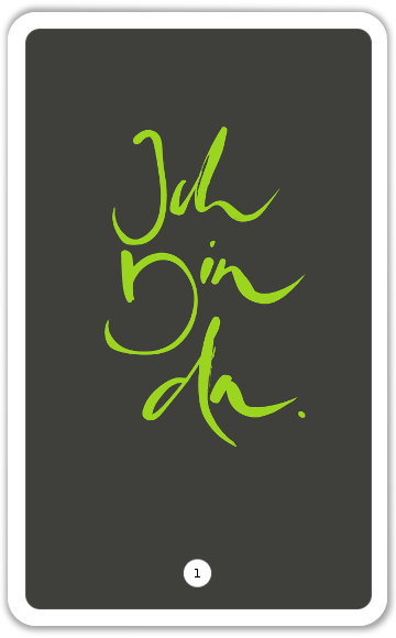 Ich bin da.