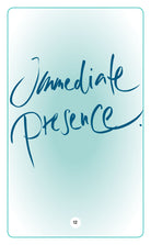IMMEDIATE PRESENCE.