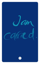 I AM CARRIED.