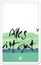 Alles ist gut.