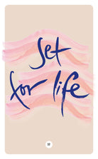 SET FOR LIFE.