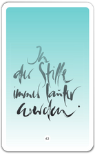 In der Stille immer lauter werden.