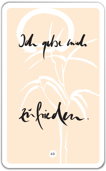 Ich gebe mich zufrieden.