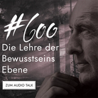 Audio Talk mit Karl Gamper - Die Lehre der Bewusstseins Ebene