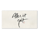 Inspirierende Leinwand „Alles ist gut“ – Sign by Jwala® Original, Limited Edition, hochwertige Kunst aus Tirol, Glücksbringer für dein Zuhause
