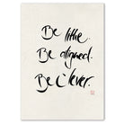 Premium Wandbild „Be lithe. Be aligned. Be clever.“ – Sign by Jwala® Originaldruck, hochwertige Leinwand, spirituelle Kunst, Unikat aus Tirol, exklusives Wohnaccessoire für Motivation