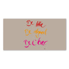 Be lithe. Be aligned. Be clever. Wandbild – Limitierte englische Leinwand mit positiver Energie online kaufen | SignShop Tirol