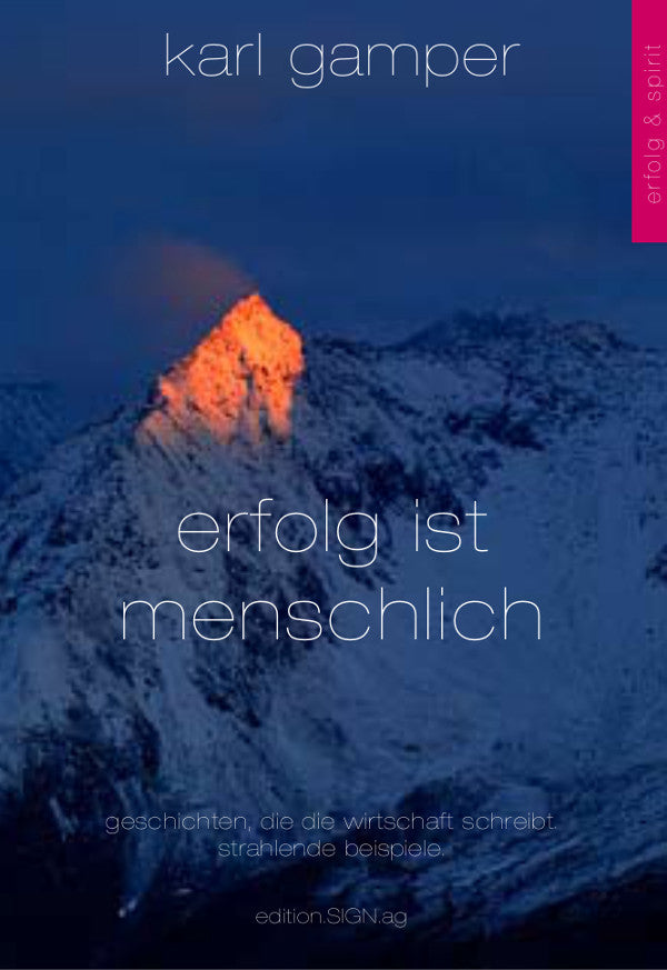 "Erfolg ist menschlich." - Buch von Karl Gamper