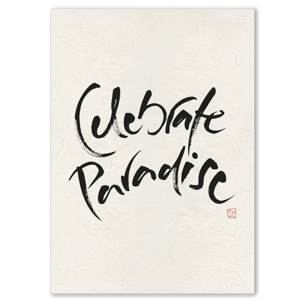 Inspirierende Leinwand „Celebrate Paradise“ – Sign by Jwala® Original, Limited Edition, hochwertige Kunst aus Tirol, Paradies für dein Zuhause