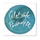 Leinwand Celebrate Paradise – Individuelle Liebesgeschenke und Wandbilder für Paare mit WIR Karte – Jetzt im SignShop Tirol entdecken