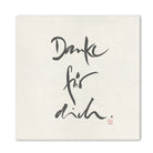 Luxus Leinwanddruck „Danke für dich“ – Sign by Jwala®, exklusive Deko, liebevoll gefertigt, Einzelstück aus Tirol